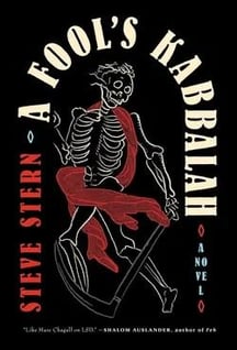 A Fool’s Kabbalah by Steve Stern - Jewish Book World