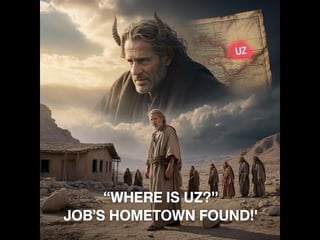 The Lost Land of Job: A Biblical Mystery Solved
